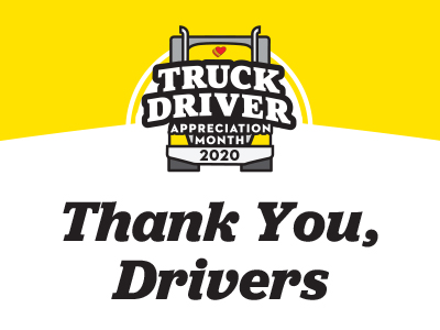 Graphic that reads National Truck Driver Appreciation Month Thank you drivers