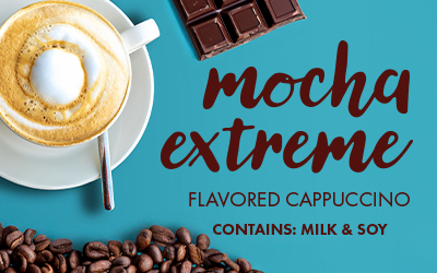 Mocha Extreme flavored cappuccino